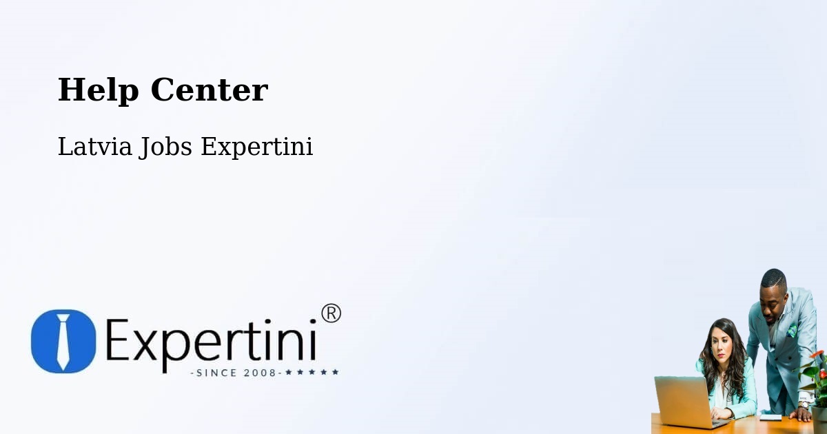 Help Center – Ilūkste - Latvia Jobs Expertini